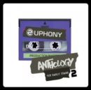 Euphony: Anthology: The Early Years - CD