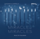 Miracle of Miracles: Music for Hanukkah - CD