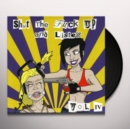 Shut the Fuck Up and Listen - Vinyl