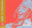 Baiao De Viramundo: Tribute to Luiz Gonzaga - CD
