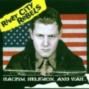 Racism, Religion and War - CD