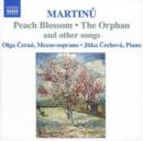 Peach Blossom, the Orphan and Other Songs (Cerna, Cechova) - CD