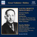 Jascha Heifetz: Miniatures - CD