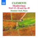 Clementi: Monferrinas WoO 15-20 and Op. 49 - CD