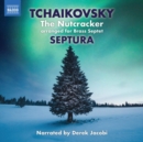 Tchaikovsky: The Nutcracker: Arranged for Brass Septet - CD