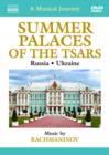 A   Musical Journey: Russia and Ukraine - Summer Palaces of the... - DVD
