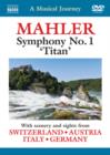 A   Musical Journey: Mahler: Symphony No. 1, Titan - DVD