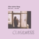 Closeness - Vinyl