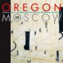 Oregon in Moscow - Vinyl