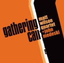 Gathering Call - CD