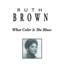 What Color Is the Blues - CD
