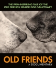 Old Friends - A Dogumentary - Blu-ray