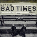 Let the bad times roll: A tribute to the replacements - Vinyl