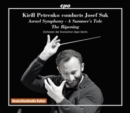 Kirill Petrenko Conducts Josef Suk - CD