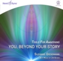 You, beyond your story - CD