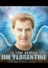 Jim Florentine: I'm Your Saviour - DVD