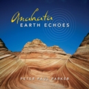 Anahata - Earth Echoes - CD