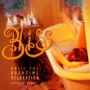 Bliss Music for Bath Time Relaxation - CD