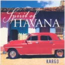 Spirit of Havana - CD