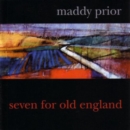 Seven for Old England - CD