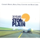 30 Years of Stony Plain [2cd + Dvd] - CD