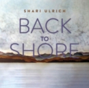 Back to Shore - CD