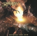 Despise the Sun - CD