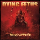 Reign Supreme - Vinyl