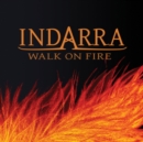 Walk On Fire - CD