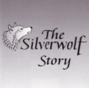 The Silverwolf Story - CD