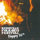 Kerrville Folk Festival Happy 50th - CD