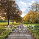 A Sunday in the Park Featuring the Disney World March - CD