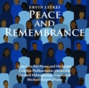 Peace and Remembrance - CD