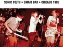 Smart Bar Chicago 1985 - Vinyl