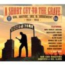 A Short Cut to the Grave - CD