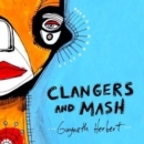 Clangers and Mash - CD