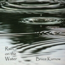 Rain On the Water - CD
