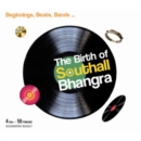 Birth of Southall Bhangra - CD