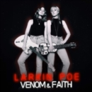 Venom & Faith - Vinyl