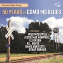 50 Years of Como MS Blues - CD