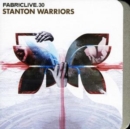 Fabriclive 30 (Stanton Warriors) - CD