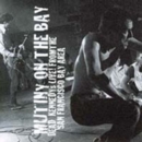 Mutiny On The Bay: DEAD KENNEDYs LIVE! FROM THE SAN FRANCISCO BAY AREA - CD