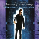 Return of Crystal Karma - Vinyl