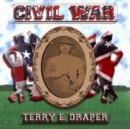 Civil War... And Other Love Songs - CD