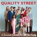 Quality Street: A Seasonal Selection for All the Family - Vinyl