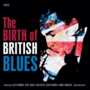 The Birth of British Blues - CD