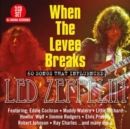 When the Levee Breaks: 60 Songs That Influenced Led Zeppelin - CD