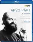 Arvo Pärt: The Early Years - A Portrait - Blu-ray