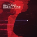 Halt and Catch Fire - Vinyl