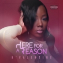 Here for a Reason - Vinyl